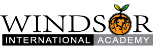 WINDSOR INTERNATIONAL ACADEMY