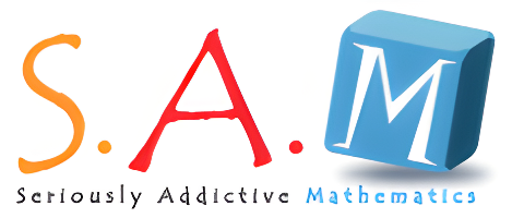 S.A.M Seriously Addictive Mathematics